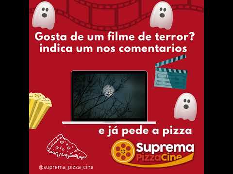 Gosta de filme de terror coloca ai nos comentários e já pede a pizza