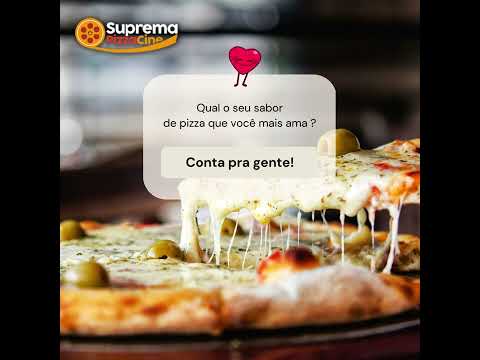 Qual o sabor de pizza que você mais ama deixa nos comentários 🍕😍 Suprema Pizza Cine  #pizzariazona