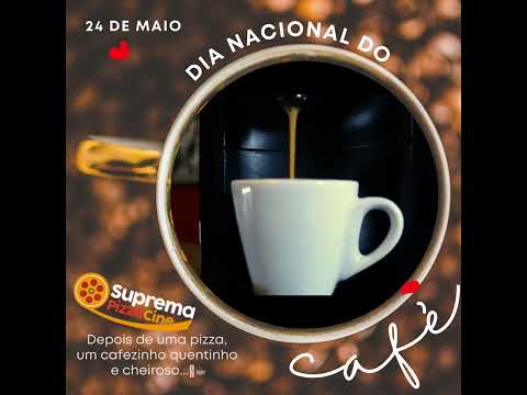 24 de maio dia nacional do café ☕ quem ai gosta daquele cafezinho depois de uma pizza deliciosa