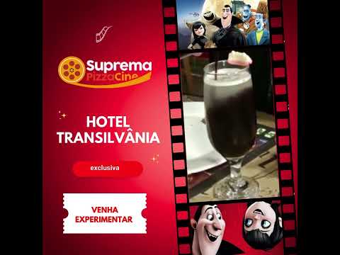 Hotel Transilvânia – bebida exclusiva da Suprema Pizza Cine  #pizzariazonanorte #HotelTransilvânia #